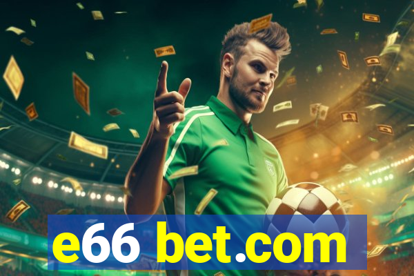 e66 bet.com